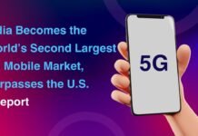 India Becomes the World’s Second Largest 5G Mobile Market, Surpasses the U.S.: Report