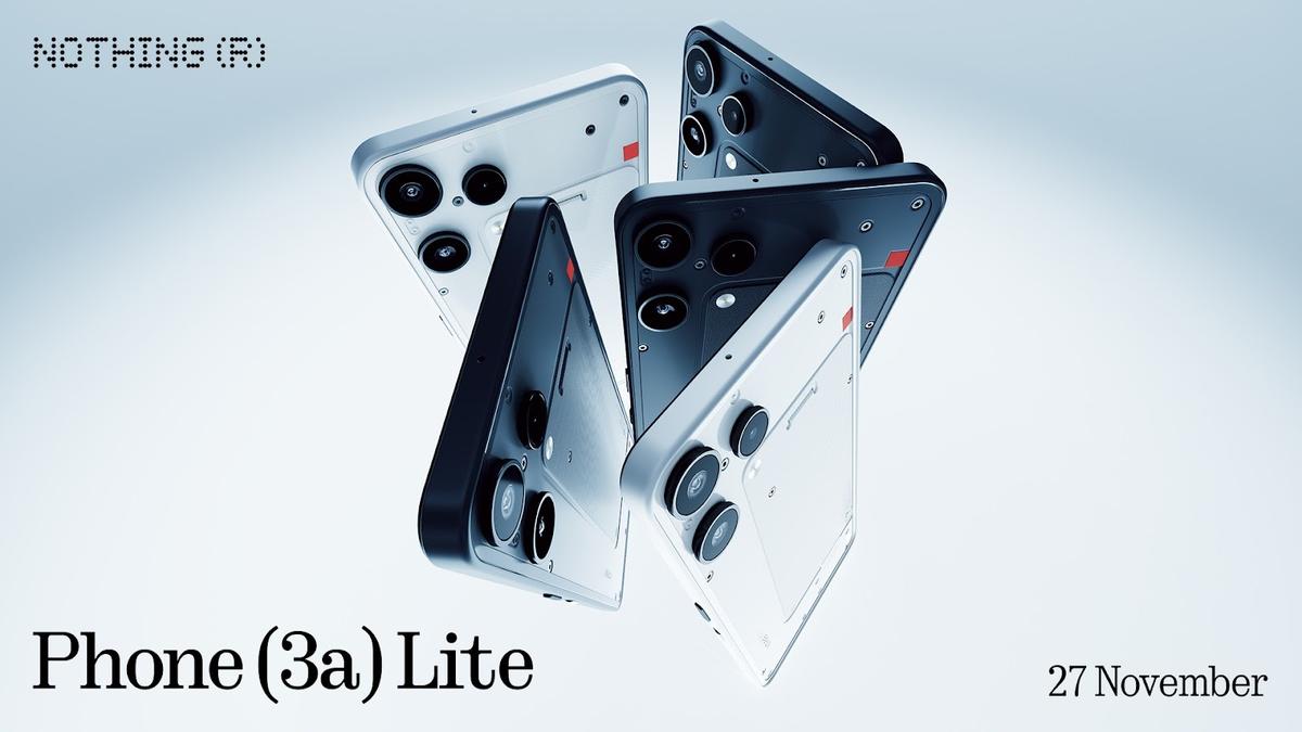 Nothing Phone 3a Lite to Launch in India on Nov 27