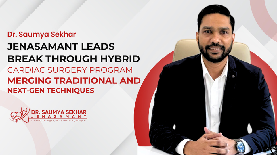 Dr. Saumya Sekhar Jenasamant, Cardiac Surgeon in Thane, KIMS Hospital,